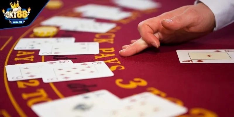 Cần biết tiến biết lùi khi đánh bài Blackjack